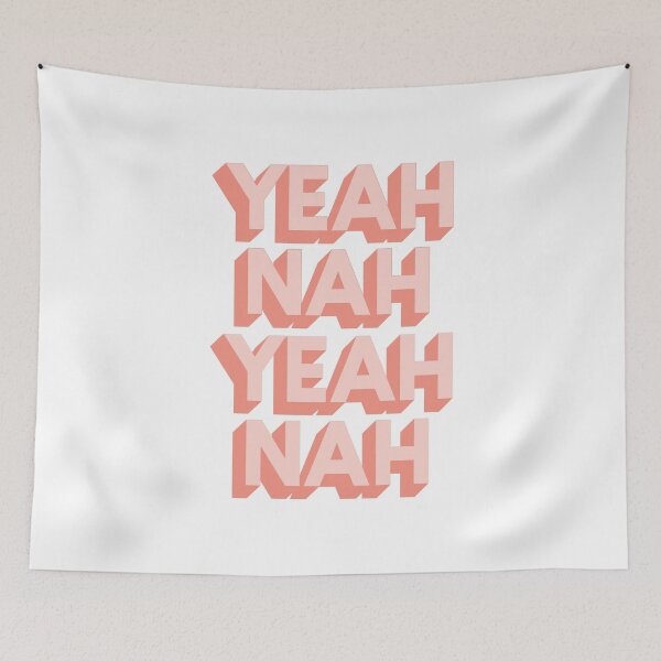 Item preview, Yeah Nah Yeah Nah designed and sold by MotivatedType.
