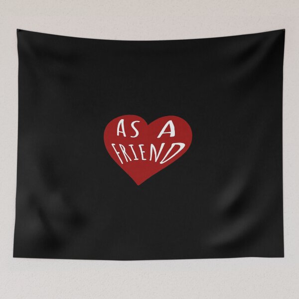 Item preview, Love You As A Friend designed and sold by KoolMoDee.