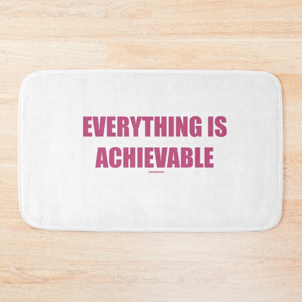 Item preview, Everything is Achievable Affirmation  designed and sold by ArtBecomesHer2.