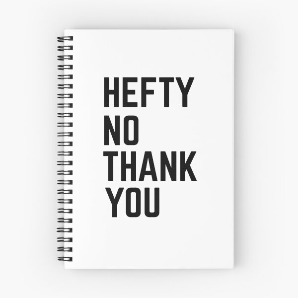 Item preview, Hefty No Thank You designed and sold by SunnyLemonader.