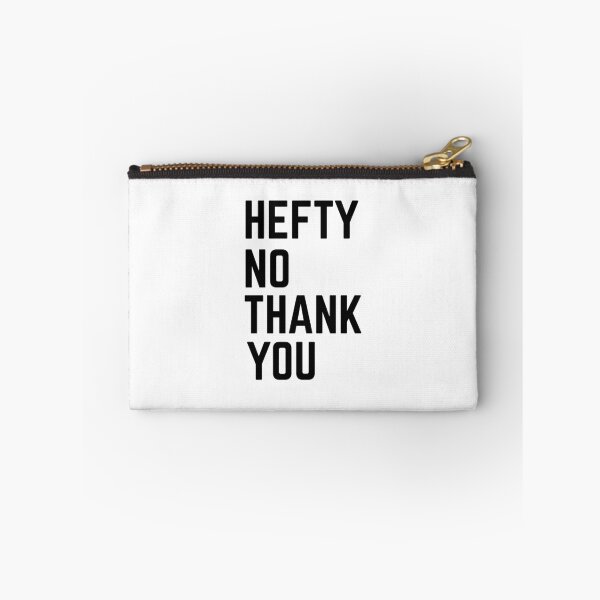 Item preview, Hefty No Thank You designed and sold by SunnyLemonader.