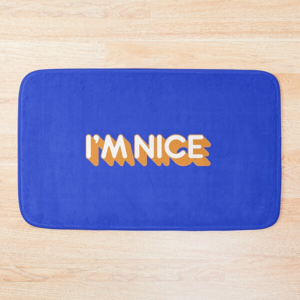 Item preview, I’m Nice designed and sold by Doug3P0.