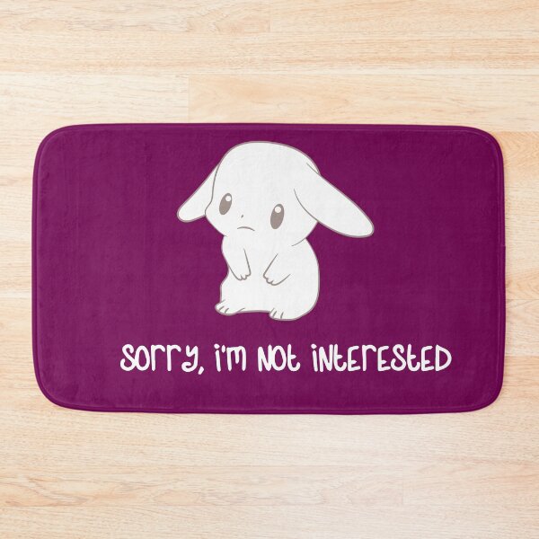 Item preview, Sorry, i'm not interested - Sweet bunny designed and sold by palaodesigns.