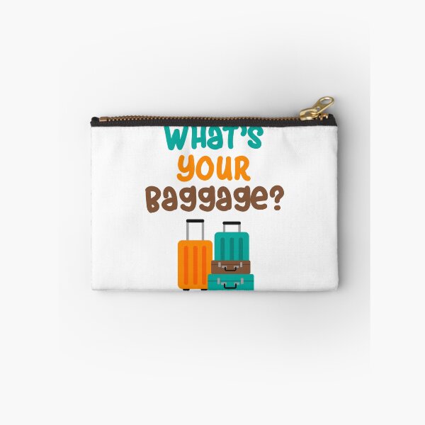 Item preview, What's your baggage? designed and sold by nmdesigns1.