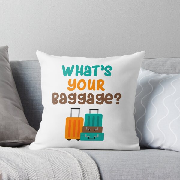 Item preview, What's your baggage? designed and sold by nmdesigns1.