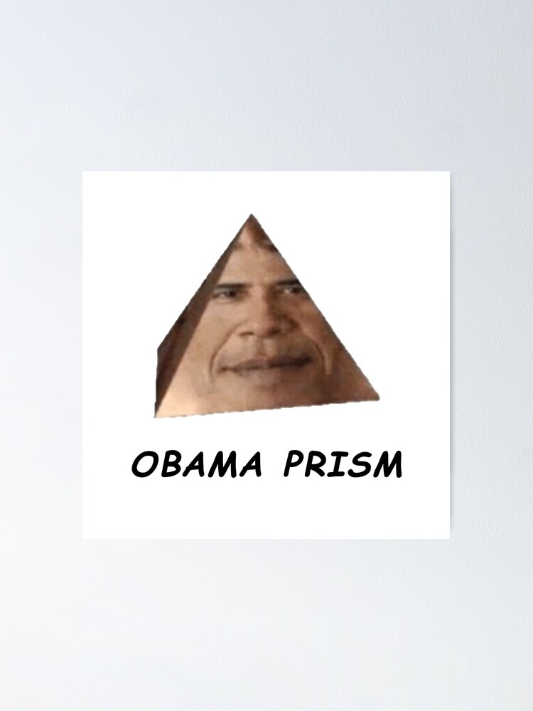 Obama Prism Poster For Sale By Jay Art Redbubble 6760