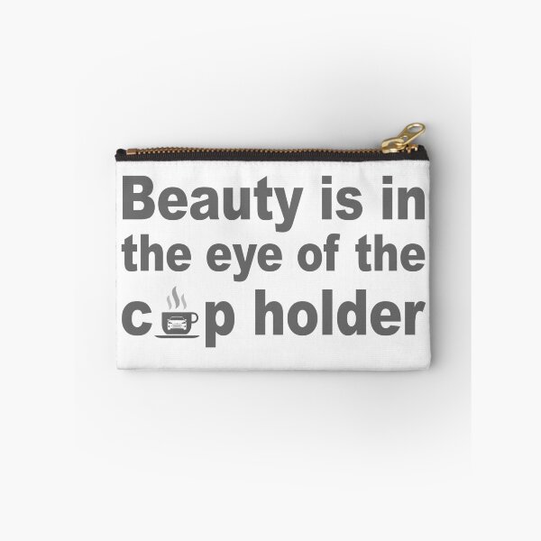 Item preview, Beauty is in the eye of the cup holder designed and sold by christopper.
