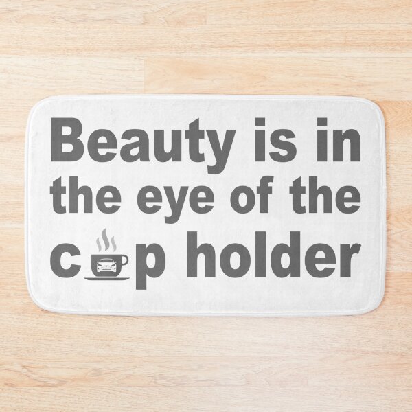 Item preview, Beauty is in the eye of the cup holder designed and sold by christopper.