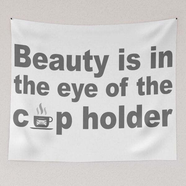 Item preview, Beauty is in the eye of the cup holder designed and sold by christopper.