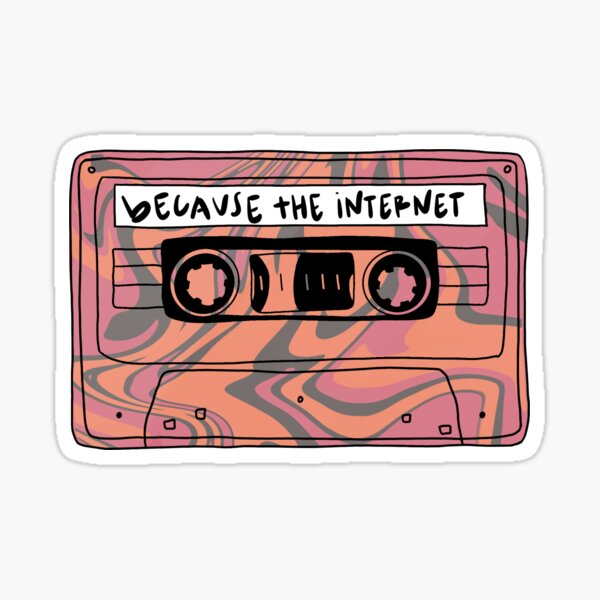 because the internet mixtape Sticker