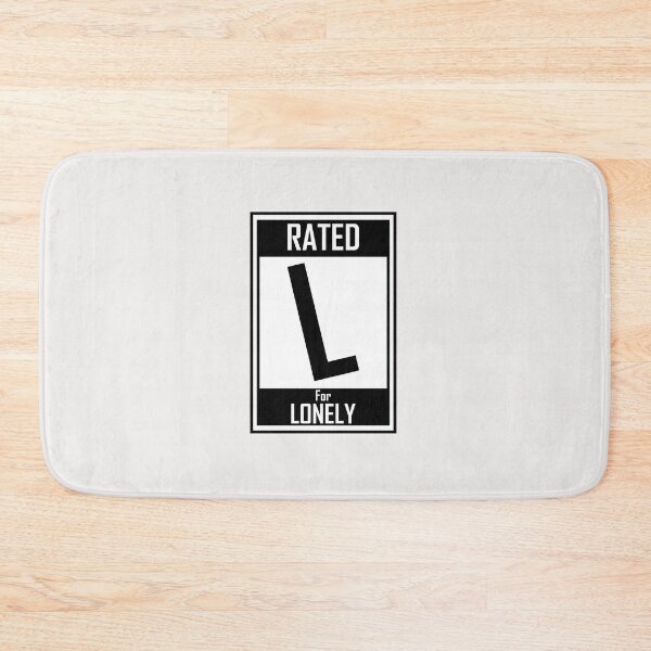 Item preview, Rated L for Lonely designed and sold by HiddenStar02.