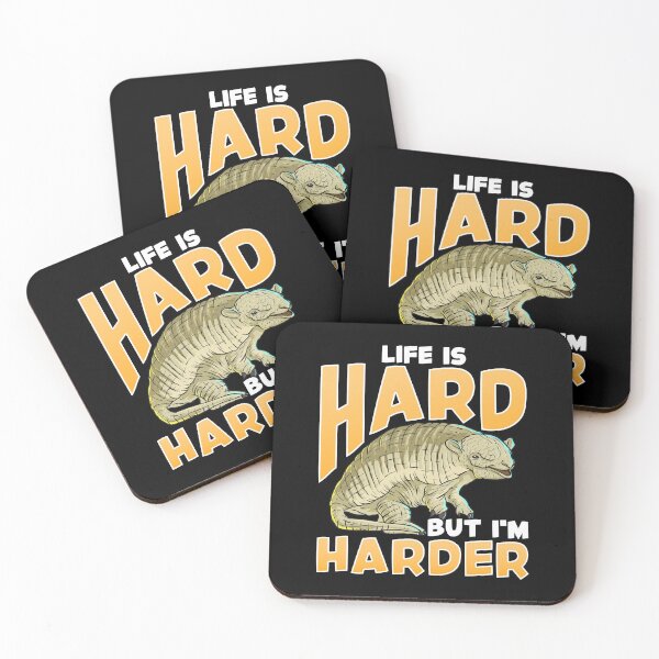 Item preview, Life Is Hard But I'm Harder Armadillo Shell Pun designed and sold by perfectpresents.