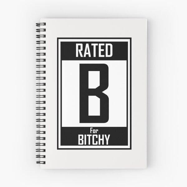 Item preview, Rated B for Bitchy designed and sold by HiddenStar02.