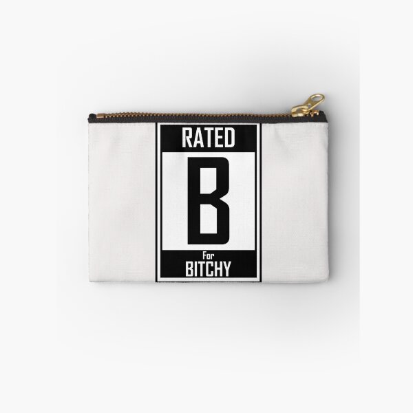 Item preview, Rated B for Bitchy designed and sold by HiddenStar02.