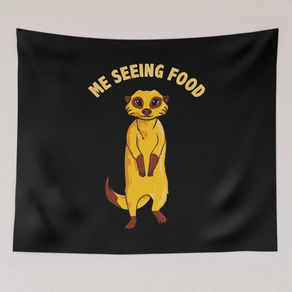 Item preview, Me Seeing Food Adorable Hungry Meerkat designed and sold by perfectpresents.