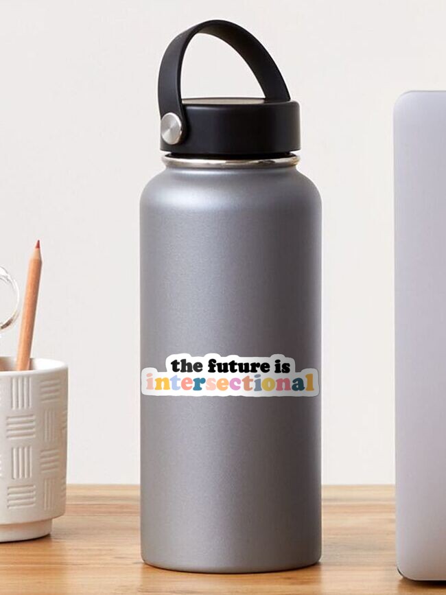 Thumbnail 1 of 3, Sticker, The Future is Intersectional designed and sold by DeeFuzzDesigns.