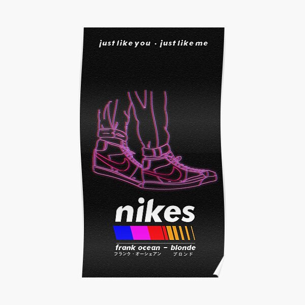Frank Ocean/Nikes Poster