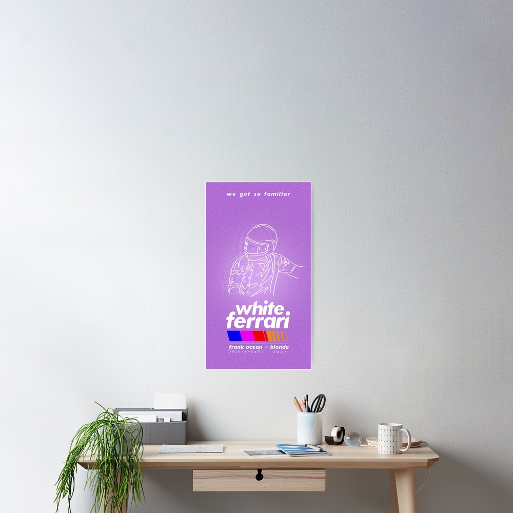 Frank Ocean/White Ferrari Poster