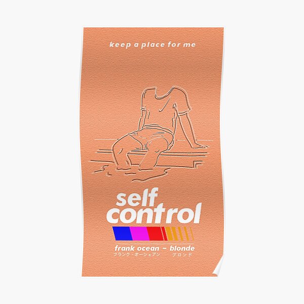 Frank Ocean/Self Control Poster