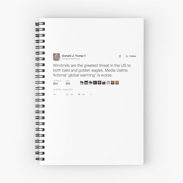 Item preview, Donald Trump Tweet "Windmills are the greatest threat" designed and sold by DopeXStuff.