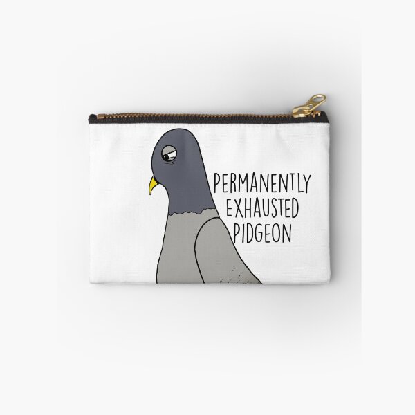 Item preview, Permanently Exhausted Pidgeon designed and sold by judithmusician.