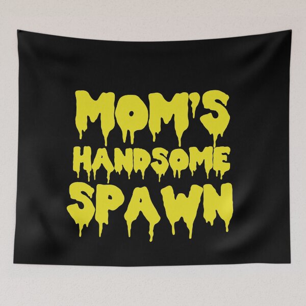 Item preview,  Mom's Handsome Spawn Funny Humorous Fall Tee Design designed and sold by trueblue0036.