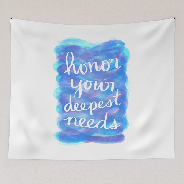 Item preview, Honor Your Deepest Needs designed and sold by strongpurpose.