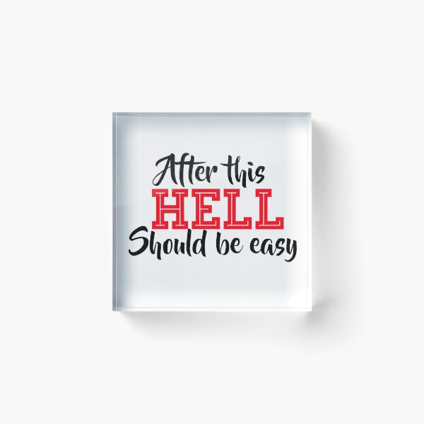 Item preview, After this hell should be easy designed and sold by lnaplus.