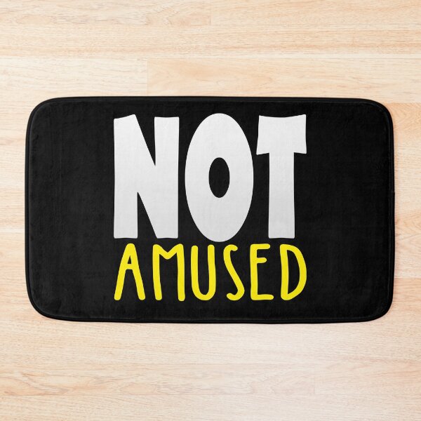 Item preview, Not Amused designed and sold by SassyClassyMe.