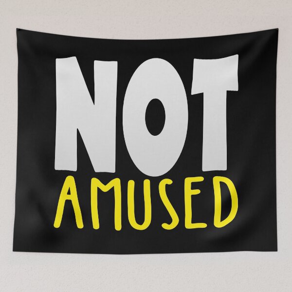 Item preview, Not Amused designed and sold by SassyClassyMe.