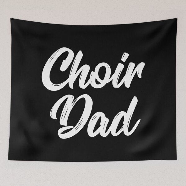 Item preview, Choir Dad designed and sold by teesaurus.