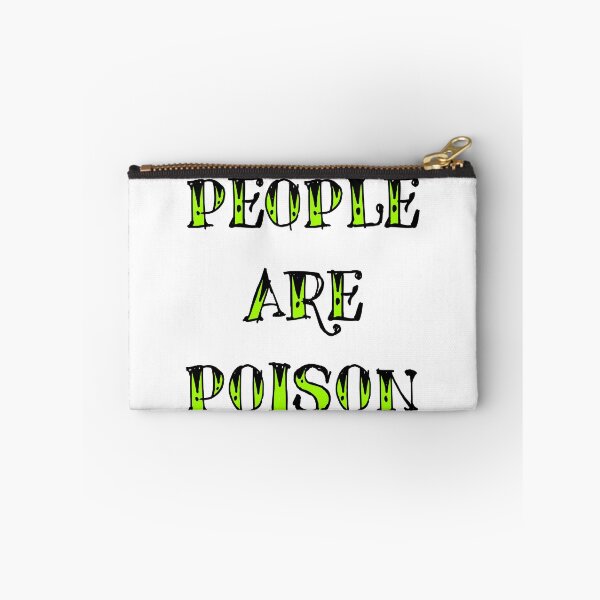 Item preview, People Are Poison designed and sold by SerpentSkyArts.