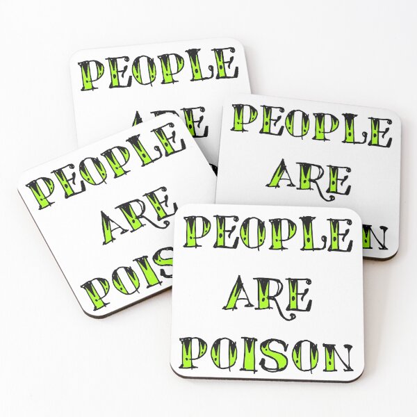 Item preview, People Are Poison designed and sold by SerpentSkyArts.