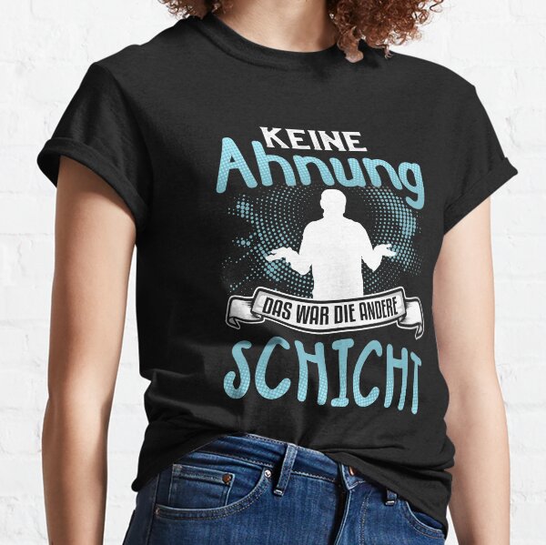 No idea that was the other layer Classic T-Shirt