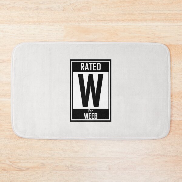 Item preview, Rated W For Weeb designed and sold by HiddenStar02.