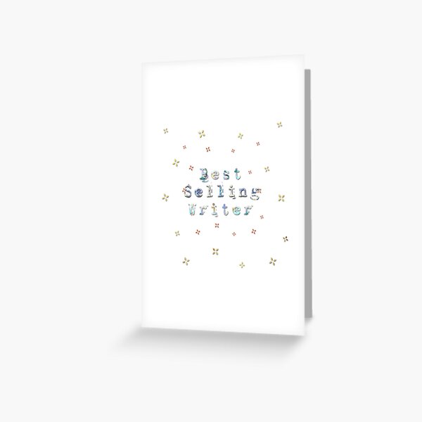 Best Selling Writer In Color Font Design Keeps You Inspired And Writing! Greeting Card