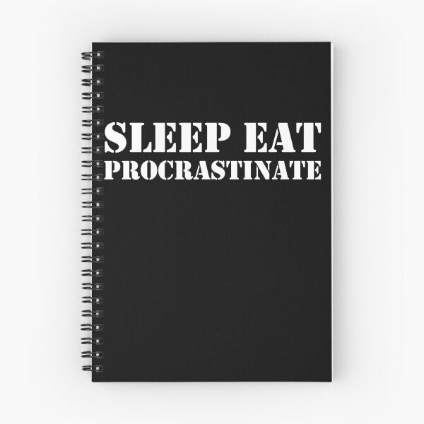 Item preview, Sleep, Eat, Procrastinate designed and sold by HazyAppleArt.