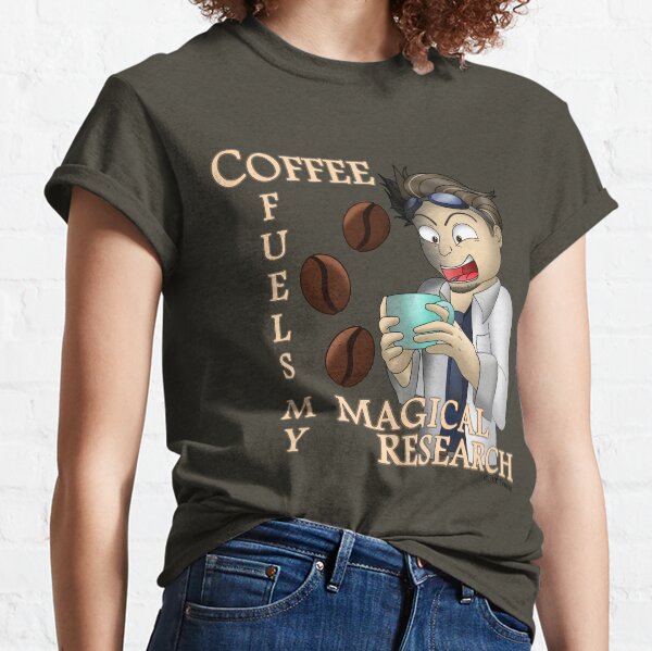 Coffee Means More Research Classic T-Shirt