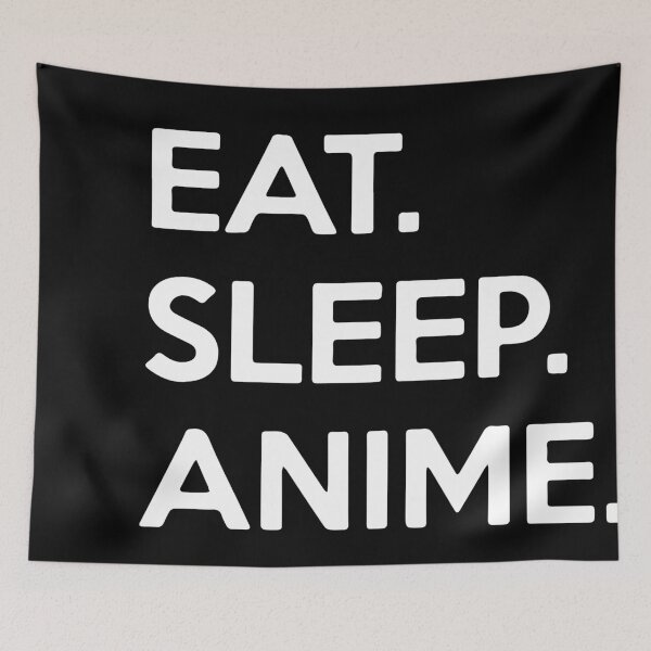 Item preview, Eat, Sleep, anime Black designed and sold by iagorfrost.