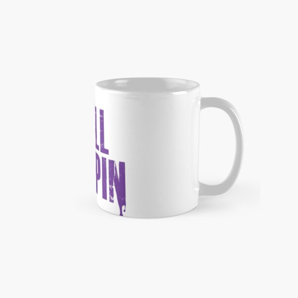 Still Tippin' Classic Mug