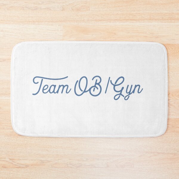 Item preview, team ob / gyn designed and sold by Vectorqueen.