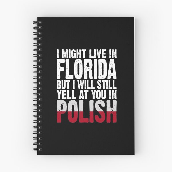 Item preview, I Might Live in Florida But I Will Still Yell At You In Polish American Funny Poland Saying Gift designed and sold by Maljonic.