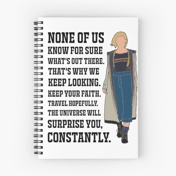 Item preview, The 13th Doctor: "None of us know for sure what's out there" designed and sold by sci-fi-nerd.