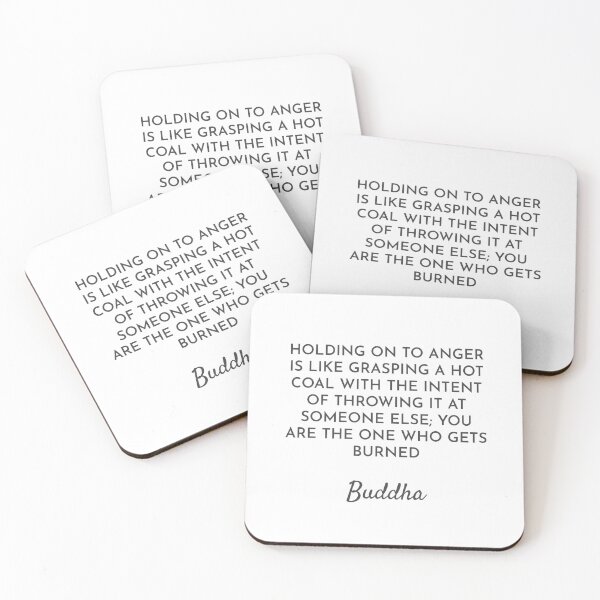 Item preview, HOLDING ON TO ANGER IS LIKE GRASPING A HOT COAL WITH THE INTENT OF THROWING IT AT SOMEONE ELSE; YOU ARE THE ONE WHO GETS BURNED -  Buddha Quotes  designed and sold by Inspirationmotivation.