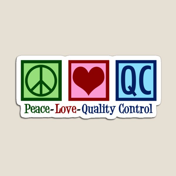 Item preview, Peace Love Quality Control designed and sold by Epic Love Designs.