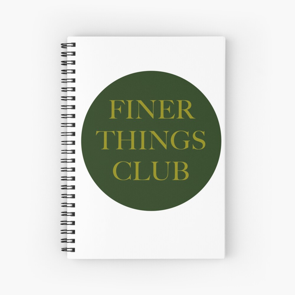 The Finer Things Club: One Design, On Everything — Spiral Notebook