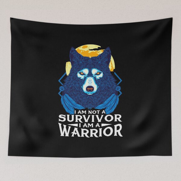 Item preview, I Am Not A Survivor I Am A Warrior Fierce Wolf designed and sold by perfectpresents.