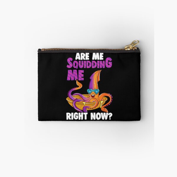 Item preview, Are You Squidding Me Right Now? Funny Squid Pun designed and sold by perfectpresents.