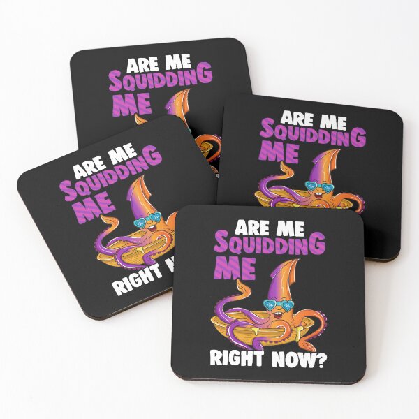 Item preview, Are You Squidding Me Right Now? Funny Squid Pun designed and sold by perfectpresents.