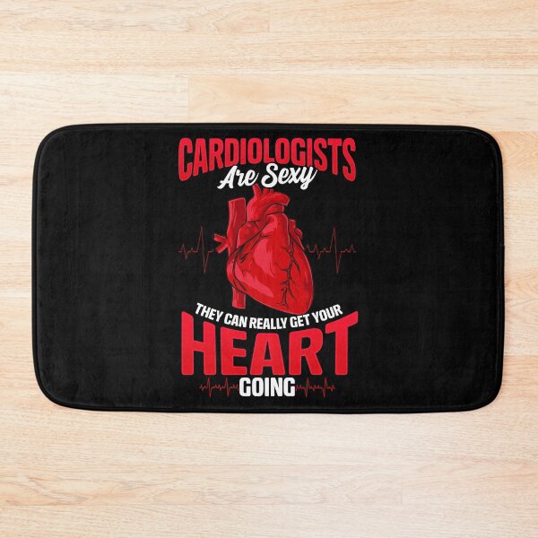 Item preview, Cardiologists Are Sexy They Get Your Heart Going designed and sold by perfectpresents.